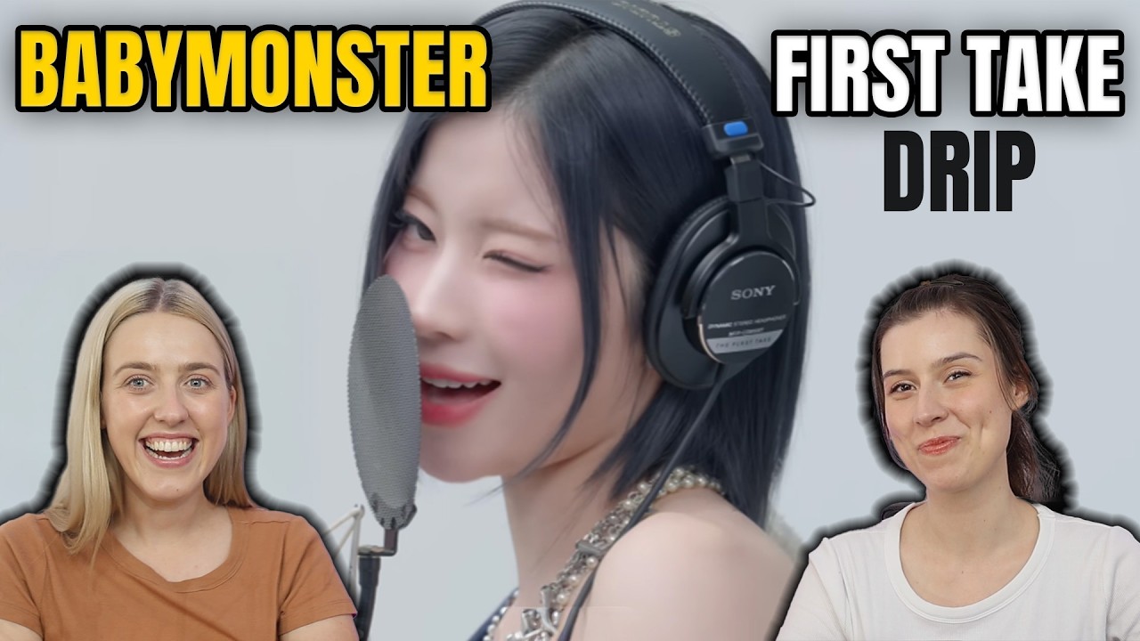 FIRST REACTION TO BABYMONSTER - DRIP / THE FIRST TAKE 😍 | 🇦🇺 Aussie Sisters React