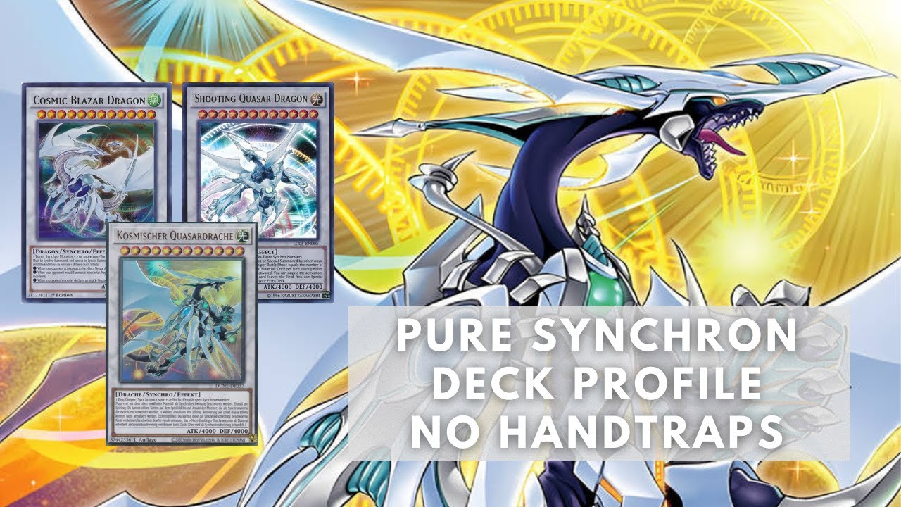 PURE SYNCHRON DECK PROFILE 2023 ft Cosmic Quasar Dragon | YuGiOh Deutsch