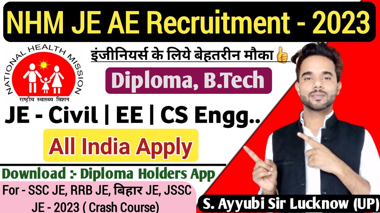 NHM Junior Engineer Vacancy 2023 | Diploma, B.Tech | JE Civil Recruitment 2023 @diplomaholders
