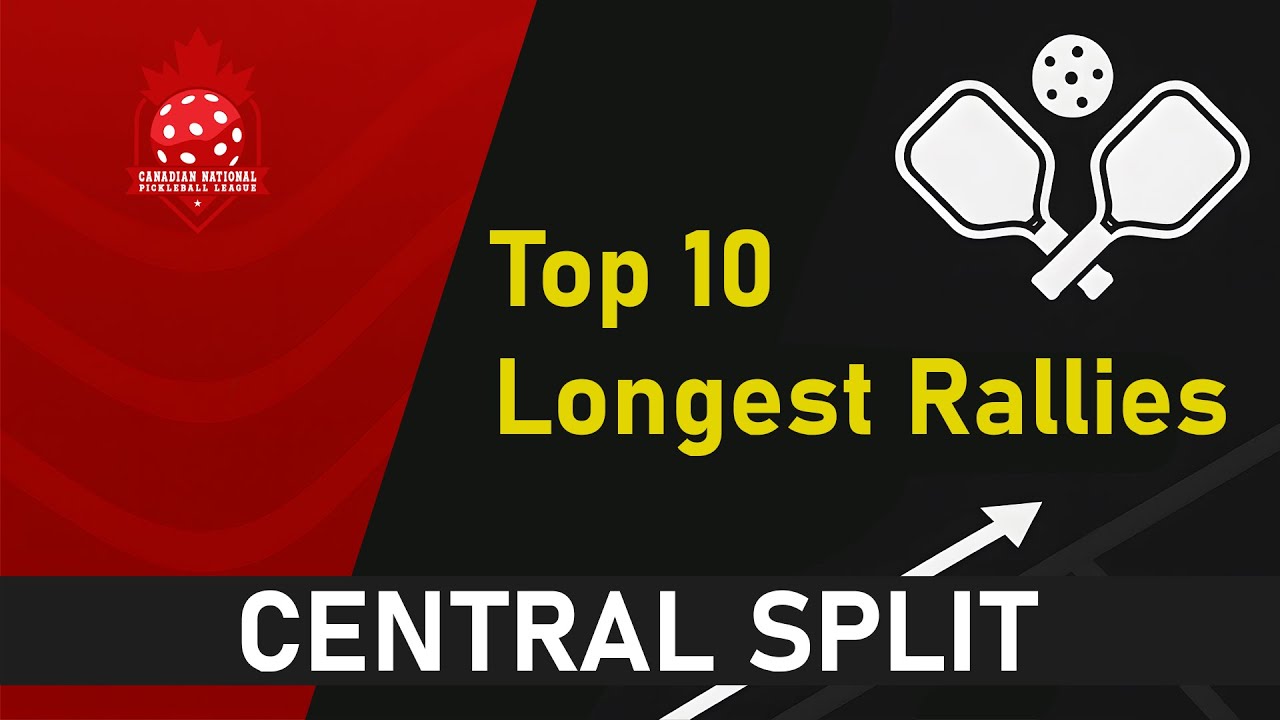 Top 10 Longest Rallies &ndash; CNPL Central Split Highlights