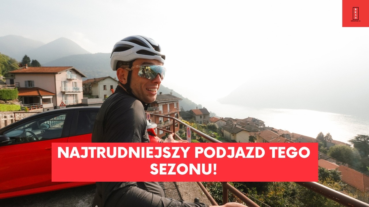 Pojechaliśmy na najtrudniejszy podjazd tego sezonu!