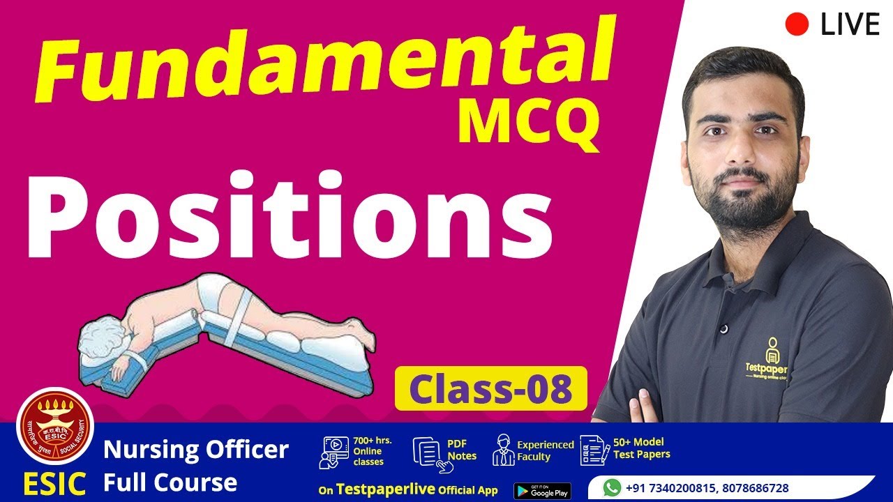 Positions, Fundamental, Staff Nurse Online Classes AIIMS NORCET, ESIC, CRPF, CHO & NHM