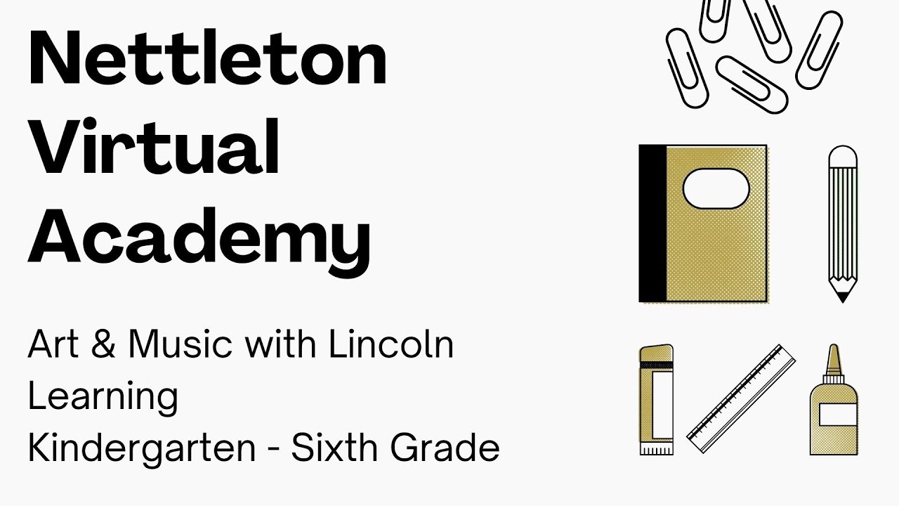 Lincoln Learning - Art & Music for K - 6