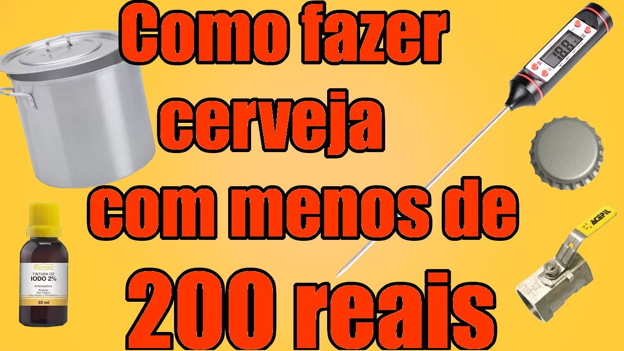 Como fazer cerveja com menos de 200 reais. - Equipamentos - Episódio 1