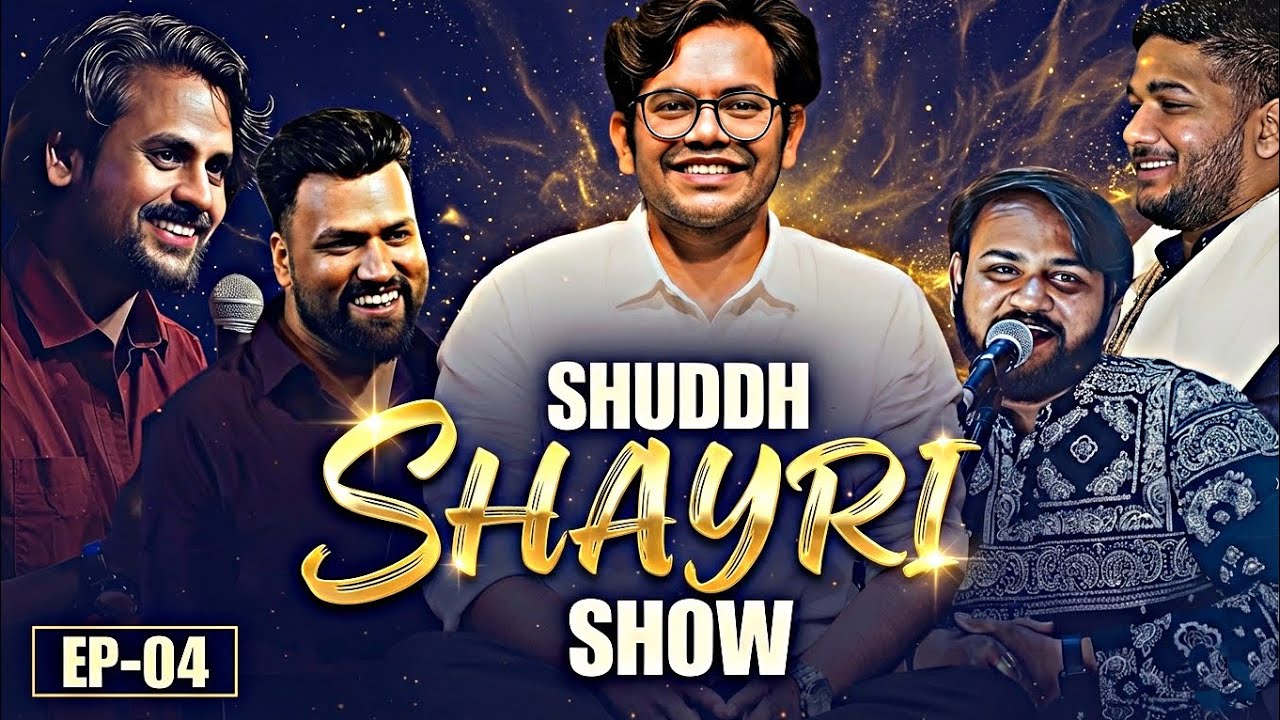 Shuddh Shayri Show by Kushal Dauneria | Ep 04