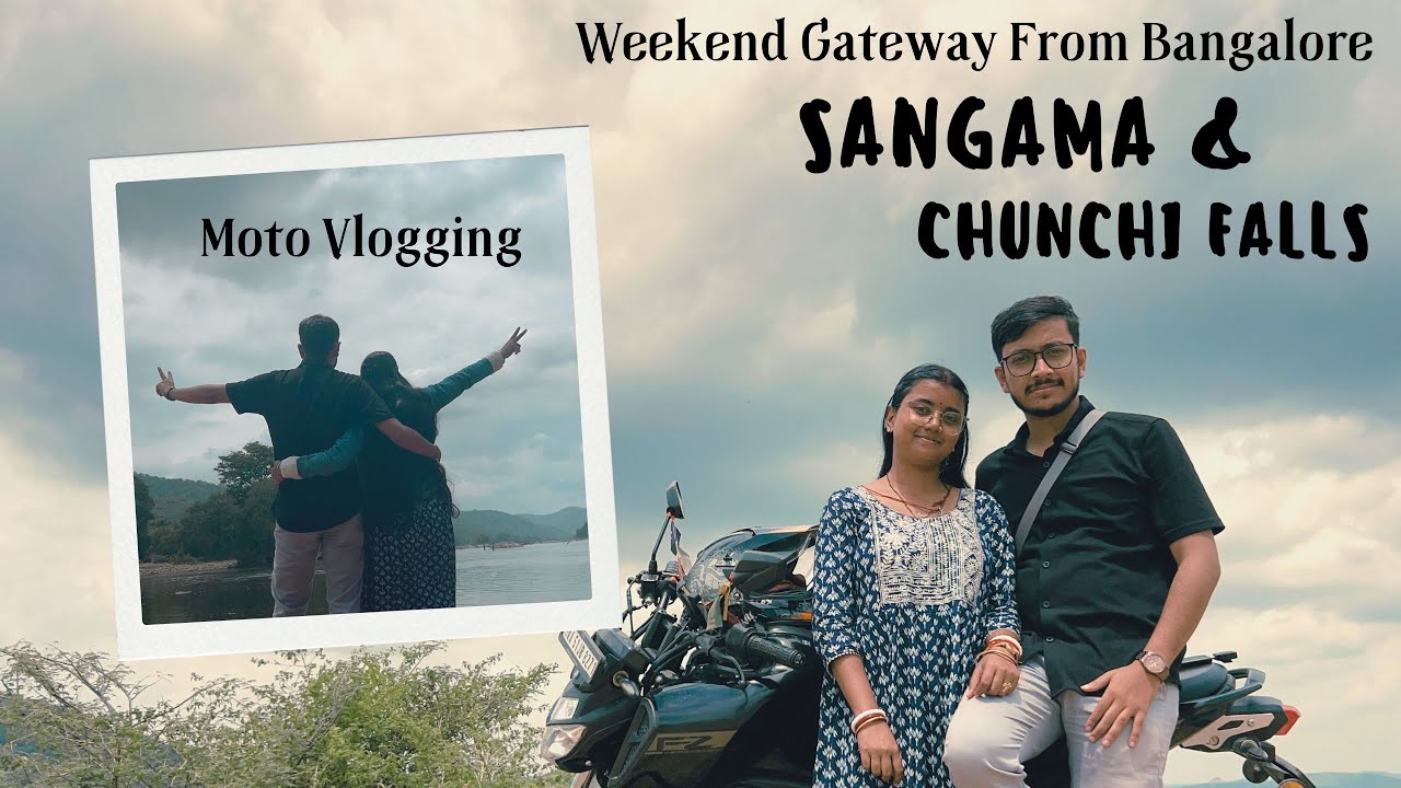 Bangalore to Sangama Bike Trip | One day trip | Perfect Weekend Gateway | Vlog - 28 | Moto Vlogging