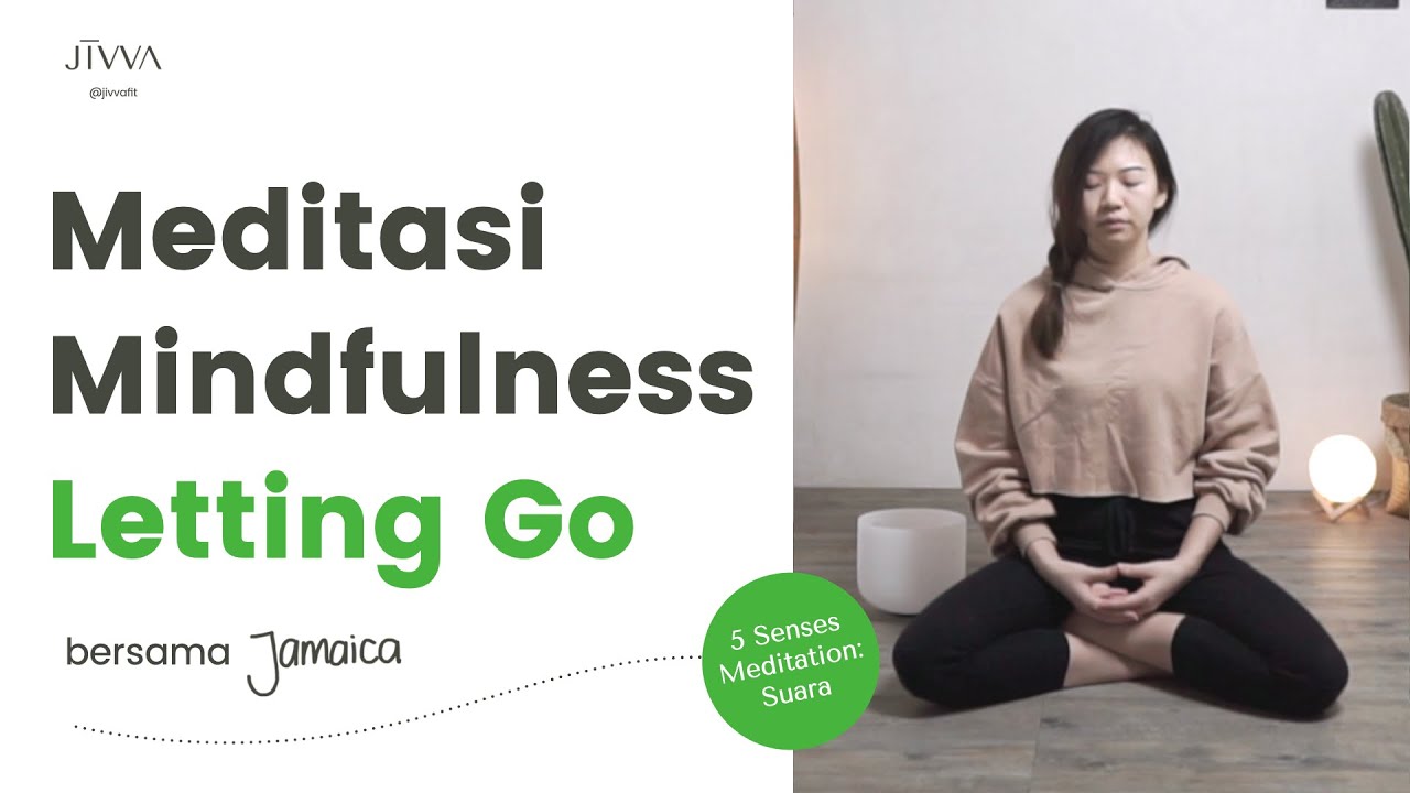 Melepaskan rasa cemas dengan menyadari suara | Meditasi Mindfulness Terpandu Pemula