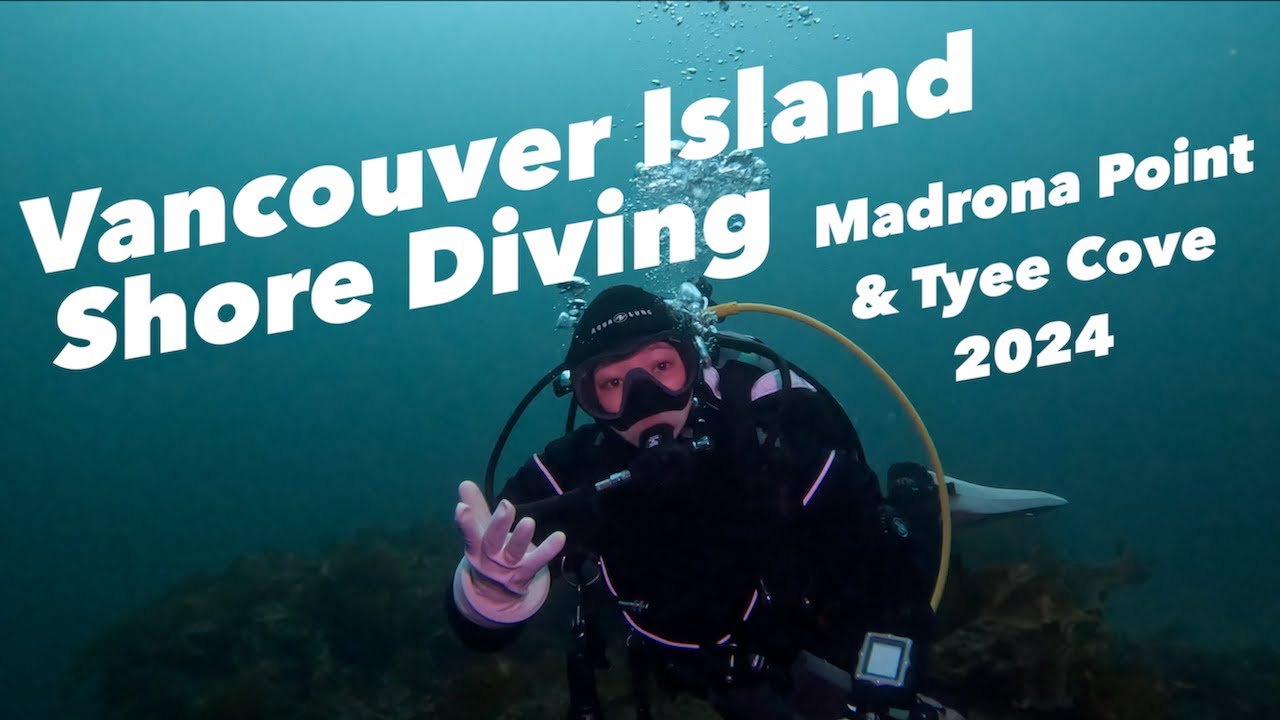 Scuba Diving in Vancouver Island: Madrona Point and Tyee Cove 2024
