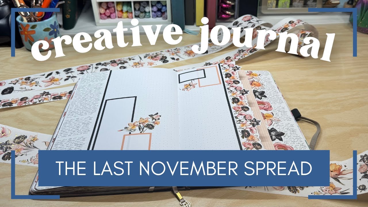 The LAST November Dutch Door Spread in my creative journal!