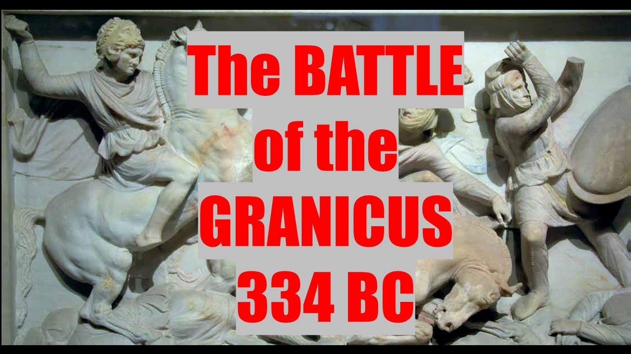 The Battle of the River Granicus 334 BC
