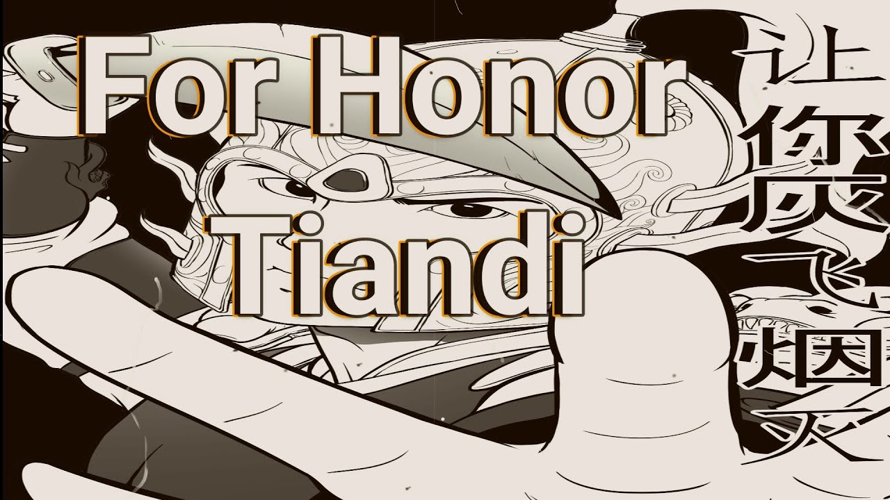 For Honor Tiandi Dominion #3