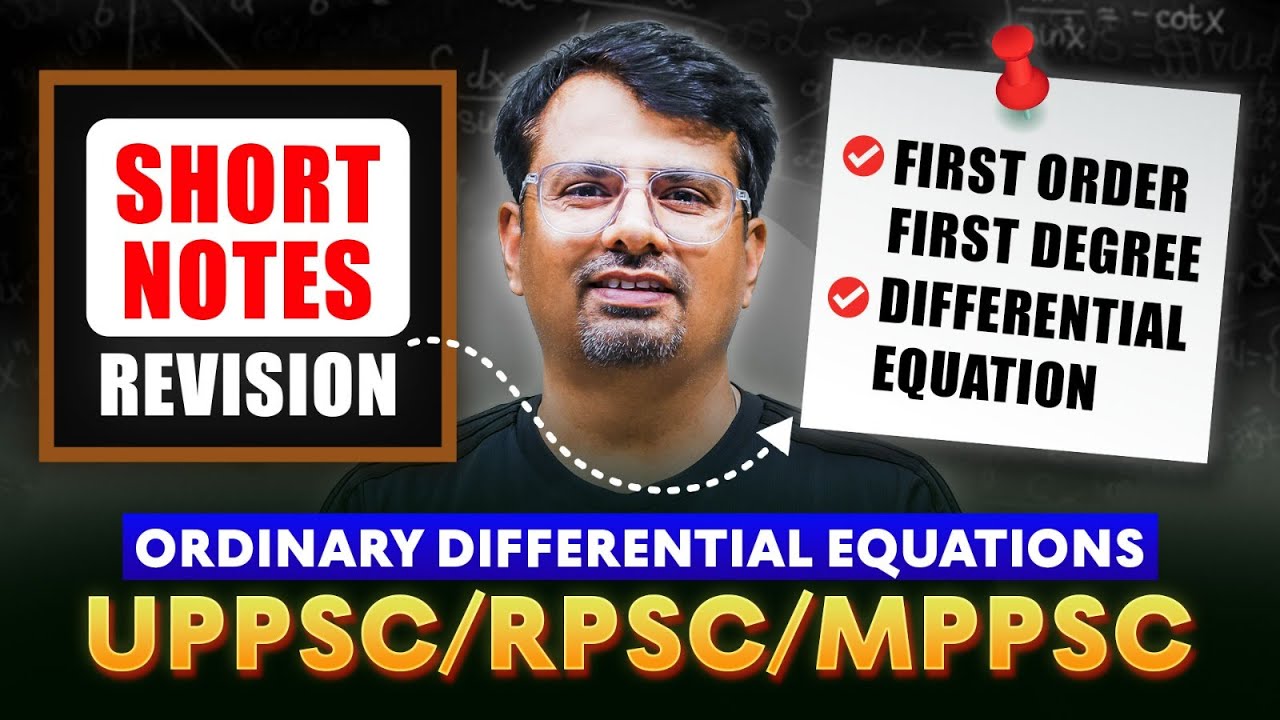 Ordinary Differential Equations | Short Notes Revision | First Order, First Degree | By GP Sir