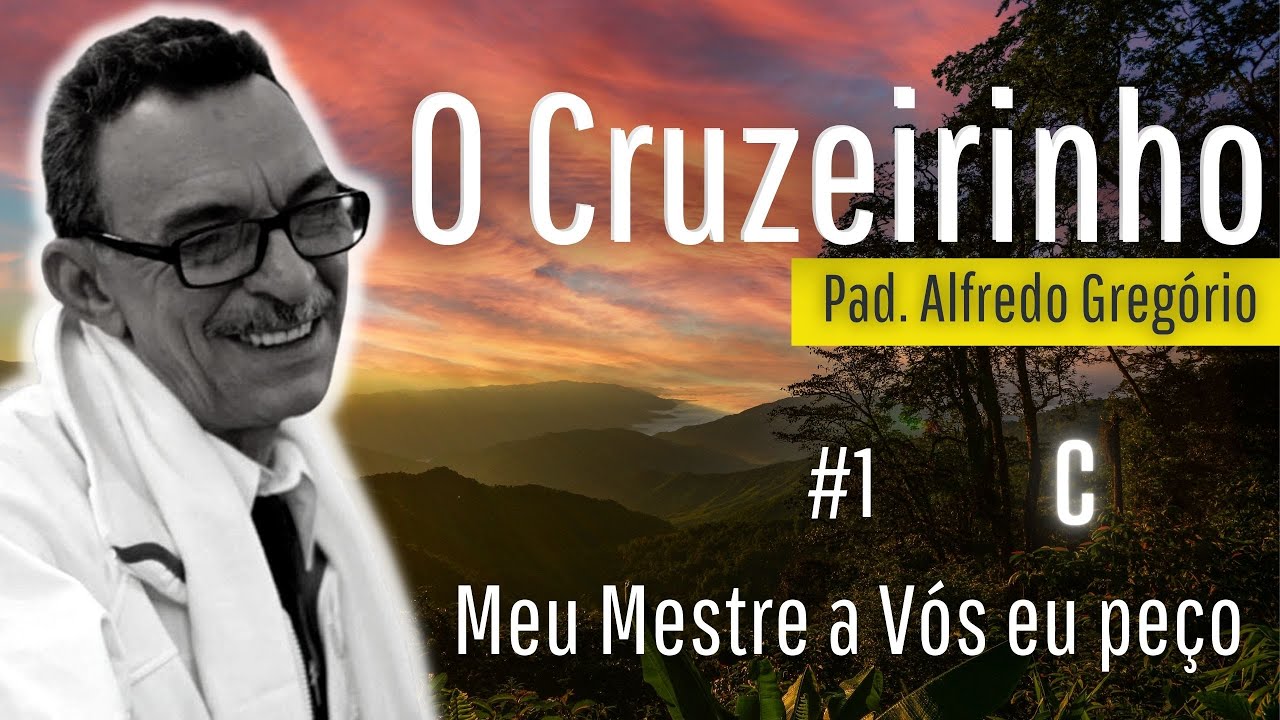 Hino #1 - Meu Mestre a vos eu peço (CIFRADO)