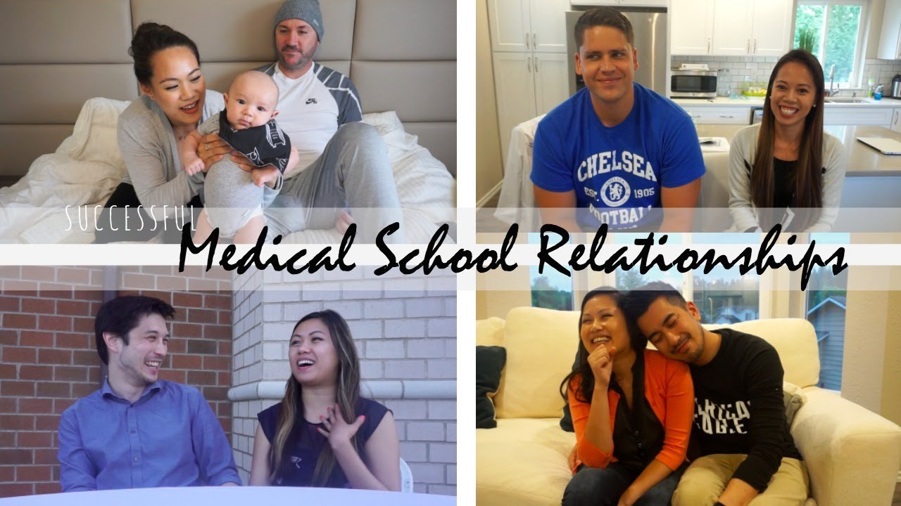Successful Med School Relationships