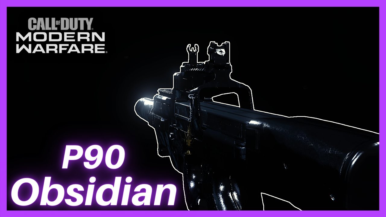 MW Obtaining Obsidian: P90
