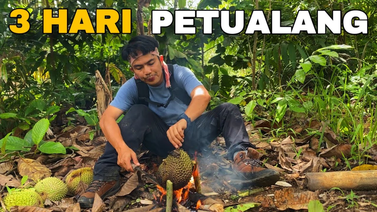 3 hari berpetualang, mancing sidat,mencari buah hutan dan panen durian #kinsurvive