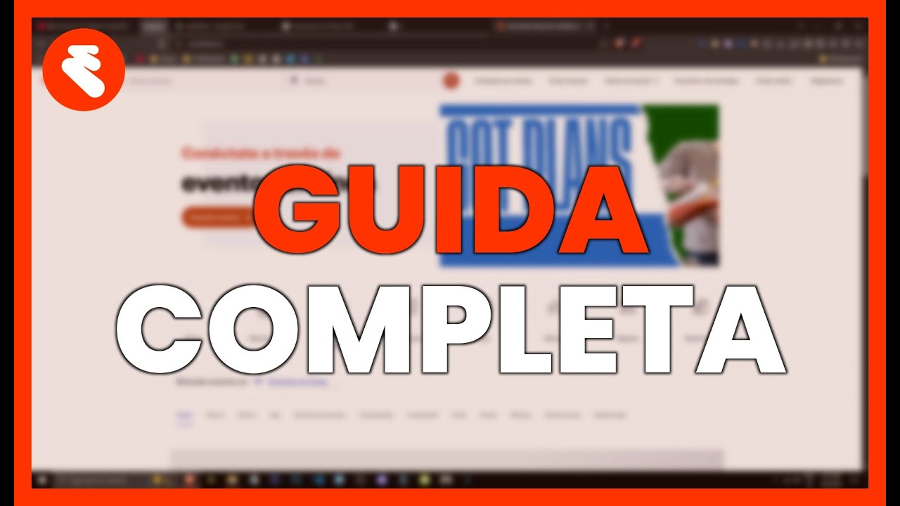 LA GUIDA COMPLETA DI EVENTBRITE PER EVENTI E VENDITE DI SUCCESSO