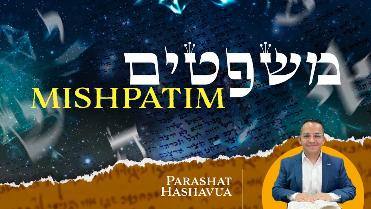 18. Parashat Mishpatim 5783 - 