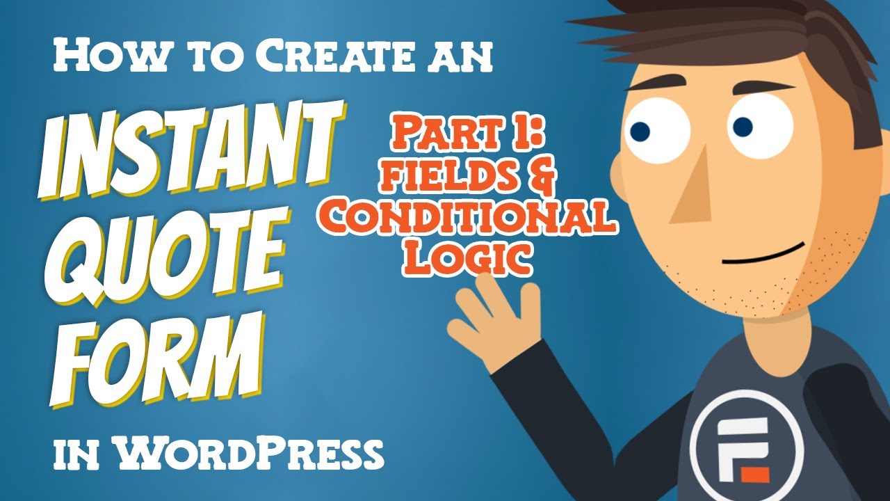 How to Build an Instant Quote Form - Part 1