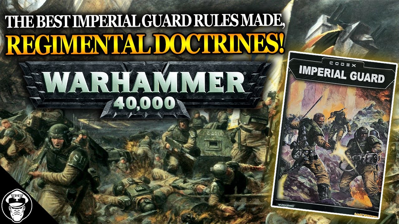 The Best Imperial Guard Rules EVER Made! Lets Deep Dive Regimental Doctrines! | Warhammer 40,000