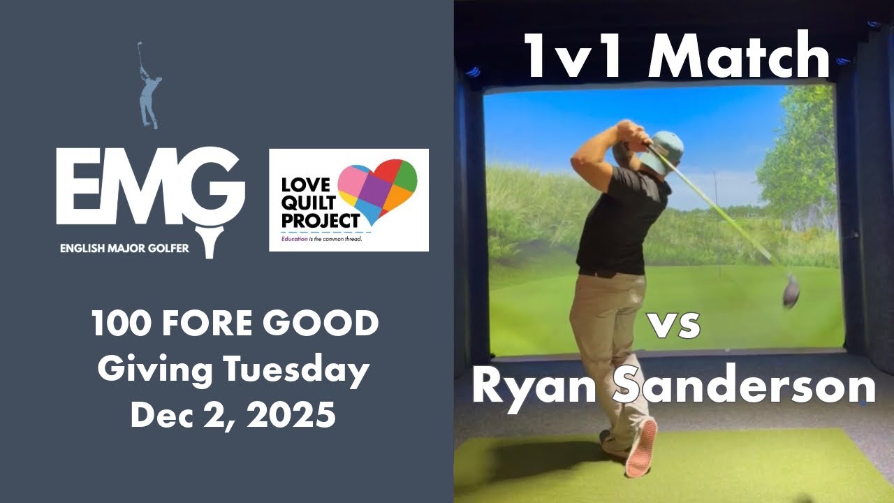100 Fore Good - First Match - Ryan Sanderson