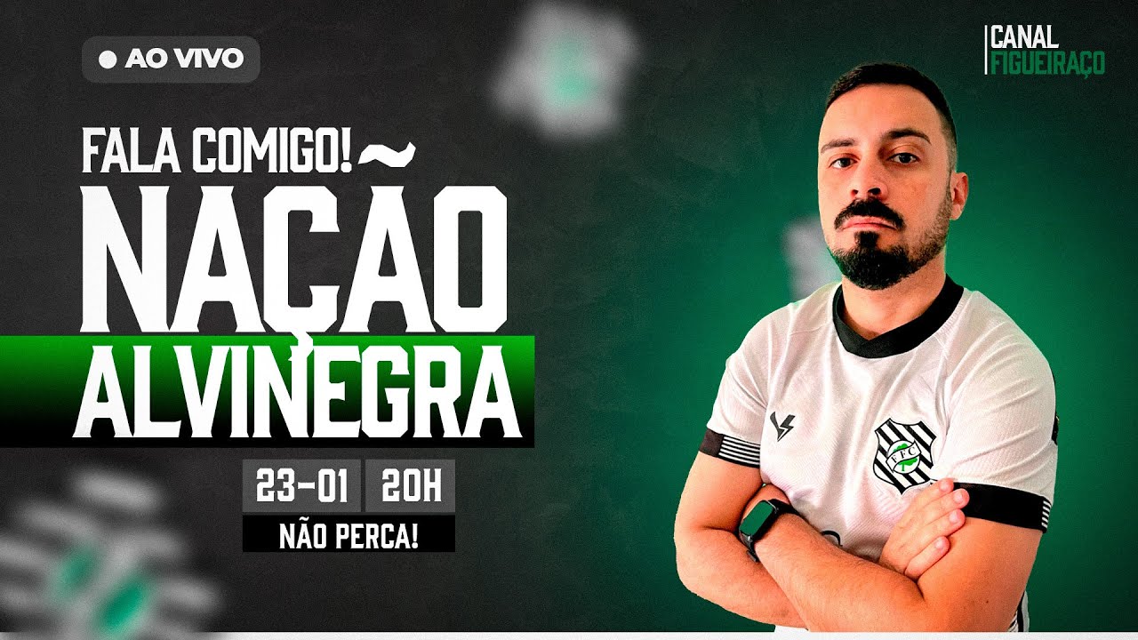 FALA COMIGO NAÇÃO ALVINEGRA | 20H | AO VIVO🔴#034
