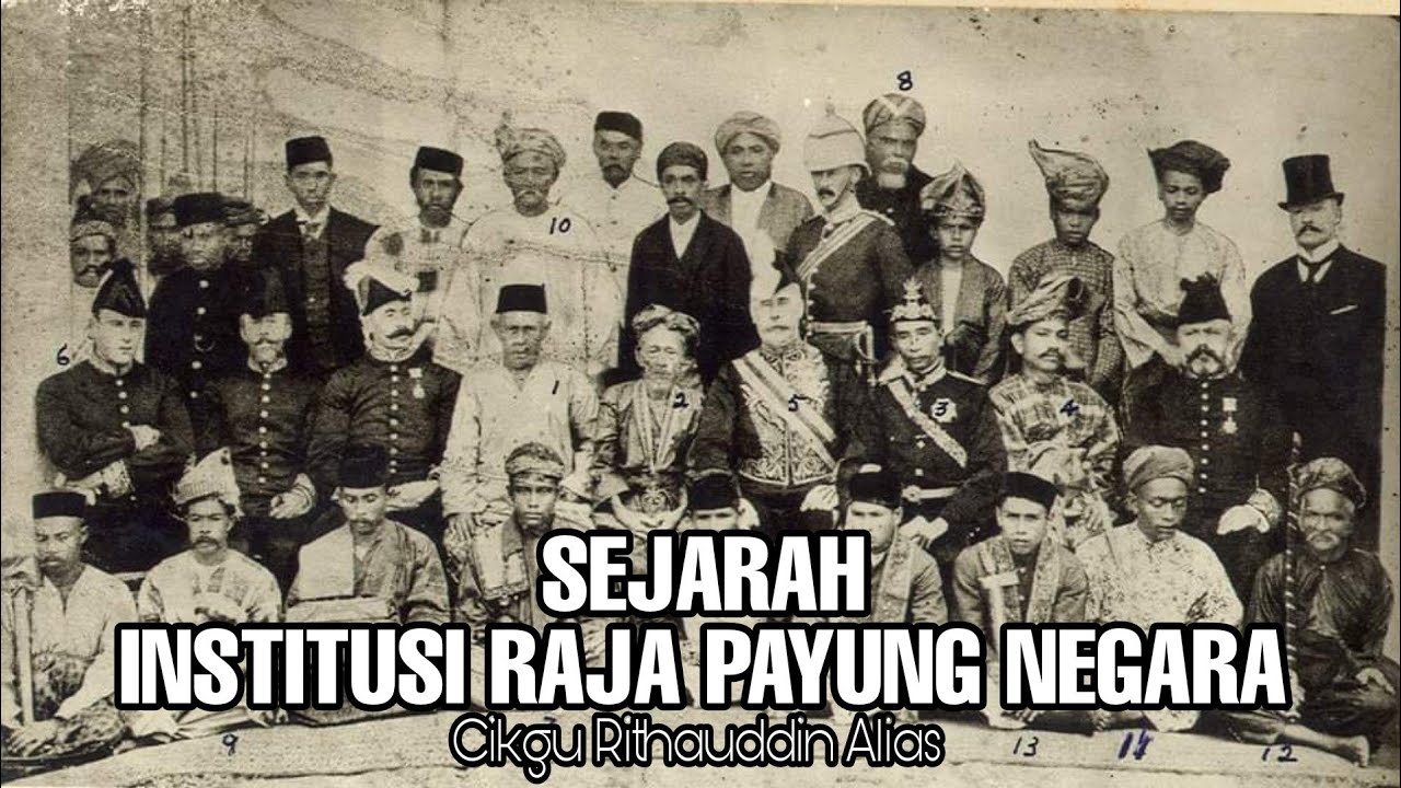 SEJARAH TAHUN 5 | Unit 1: Institusi Raja Payung Negara