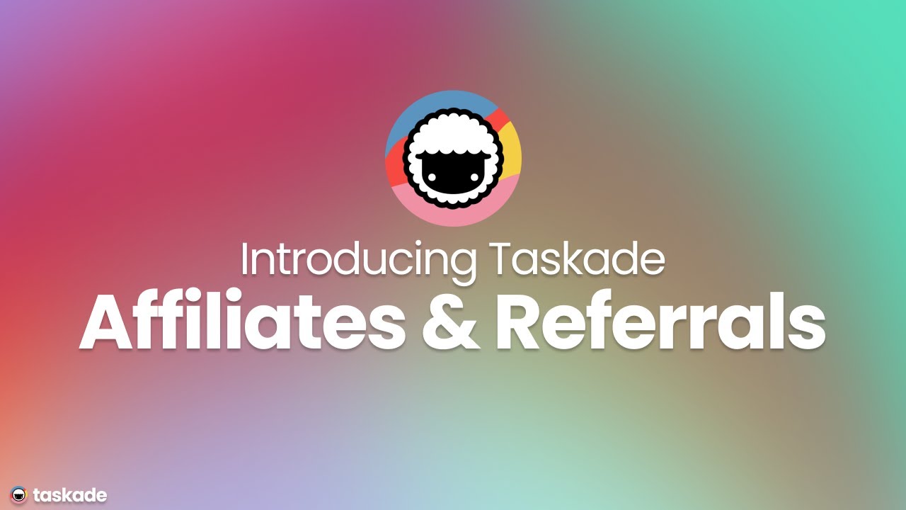 Taskade Partnership Program for Affiliates & Referrals