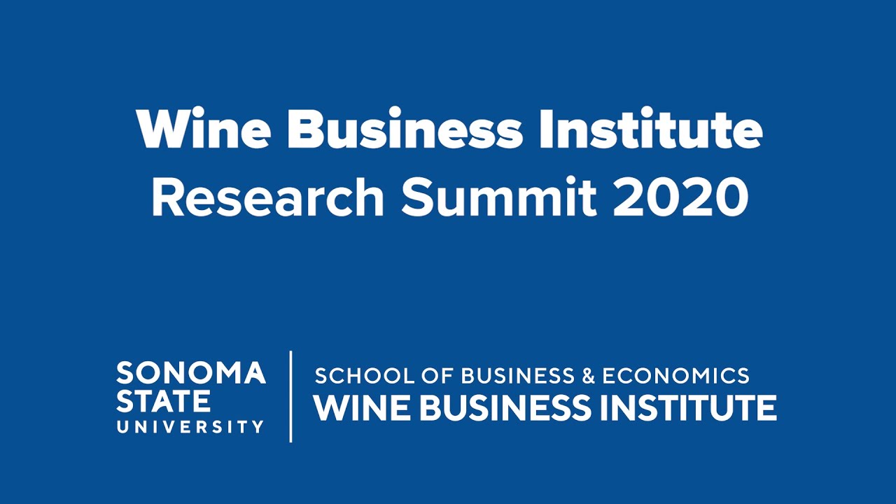 Wine in Time of Covid | Wine Business Institute Research Summit 2020