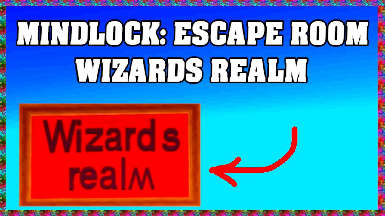 Roblox MINDLOCK: Escape Room Wizards realm Walkthrough [English] [Standard Mode] 🔍