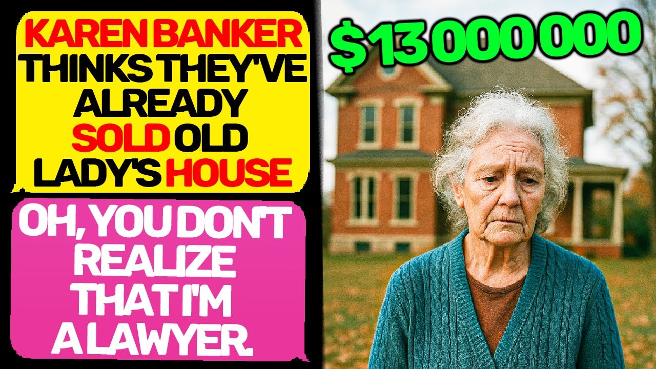 KAREN BANKER! YOU DON'T REALIZE THAT I'M LAWYER! Old lady owner of this land r/MaliciousCompliance