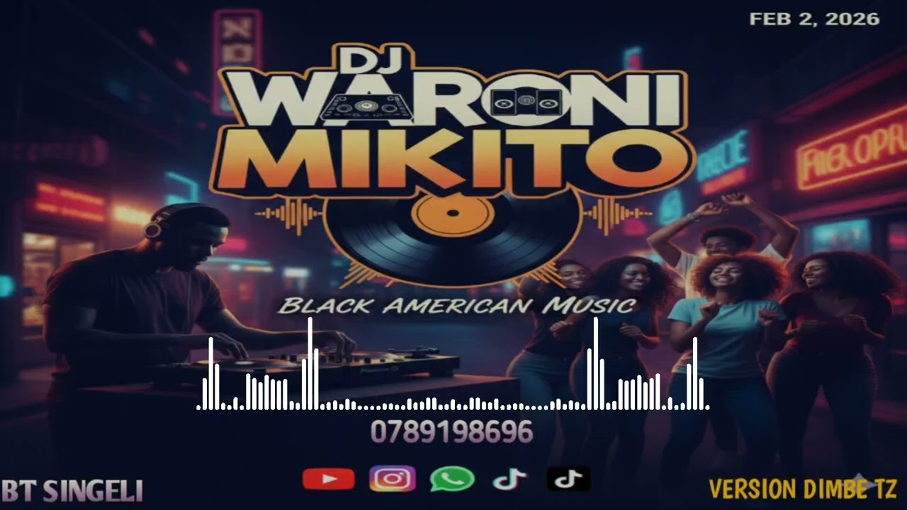 WAMALEKANI WEUSI__DJ WARONI MIKITO BT SINGELI DimbeTz🇹🇿