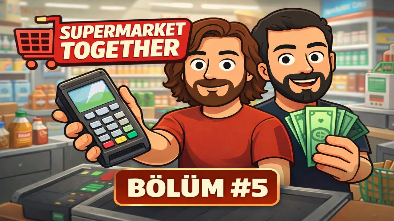 🛒 Supermarket Together | Tezgâhlar Büyüyor, Yeni Ürünler Açıldı! | Bölüm #5 🚀