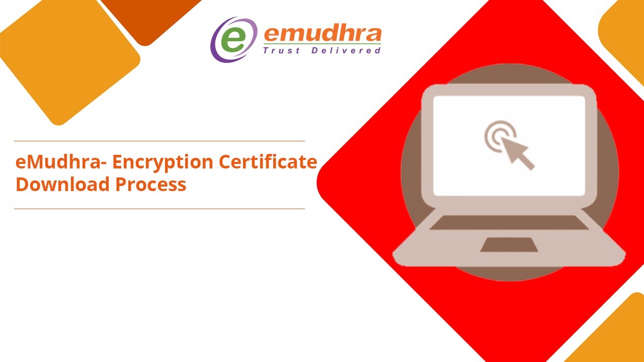 eMudhra- Encryption Certificate Download Process