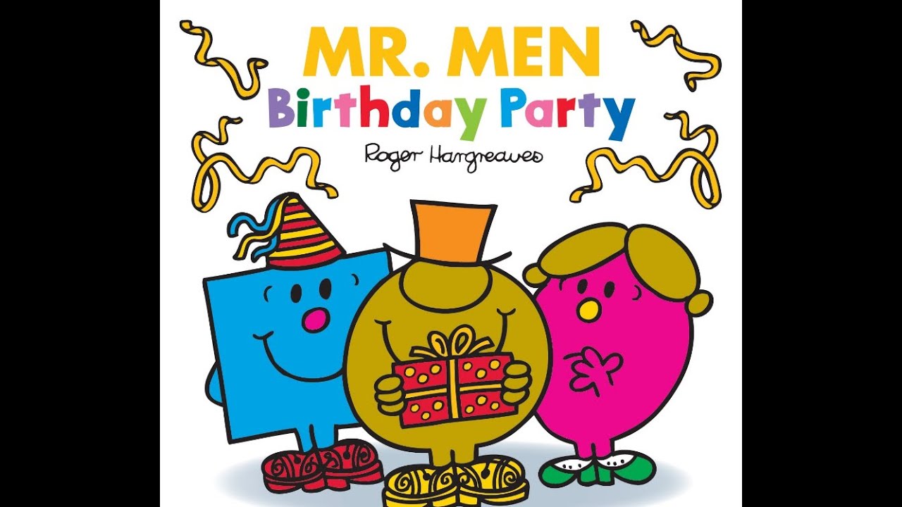 MR MEN BIRTHDAY PARTY🎈 (Happy Birthday if today is your birthday🥳)