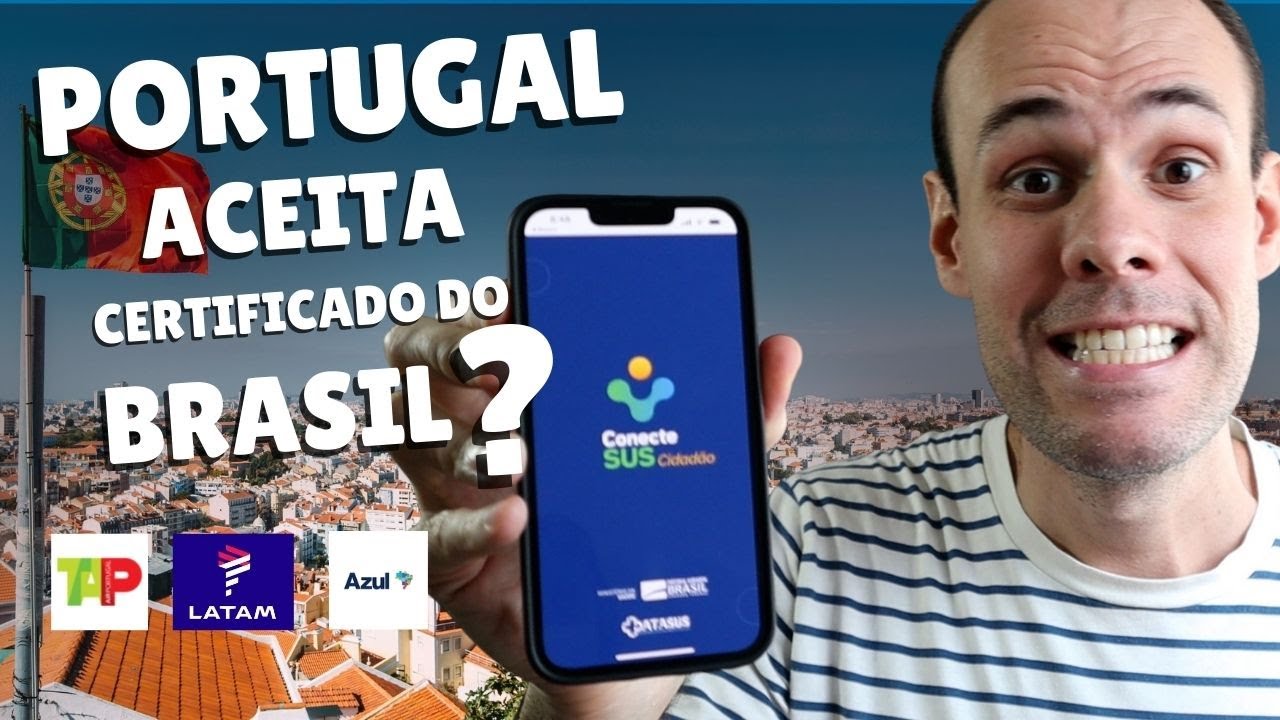 Portugal aceita o certificado do ConecteSUS ?