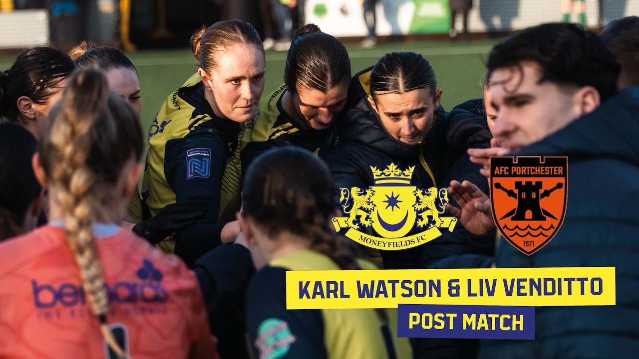 🎙️ First Team Manager Karl Watson and Player of The Match Liv Venditto
