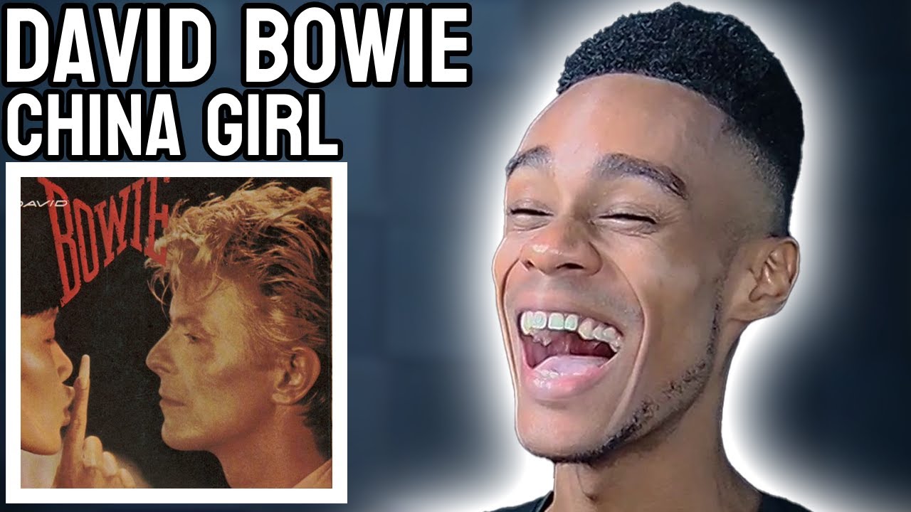 David Bowie - China Girl | FIRST TIME REACTION