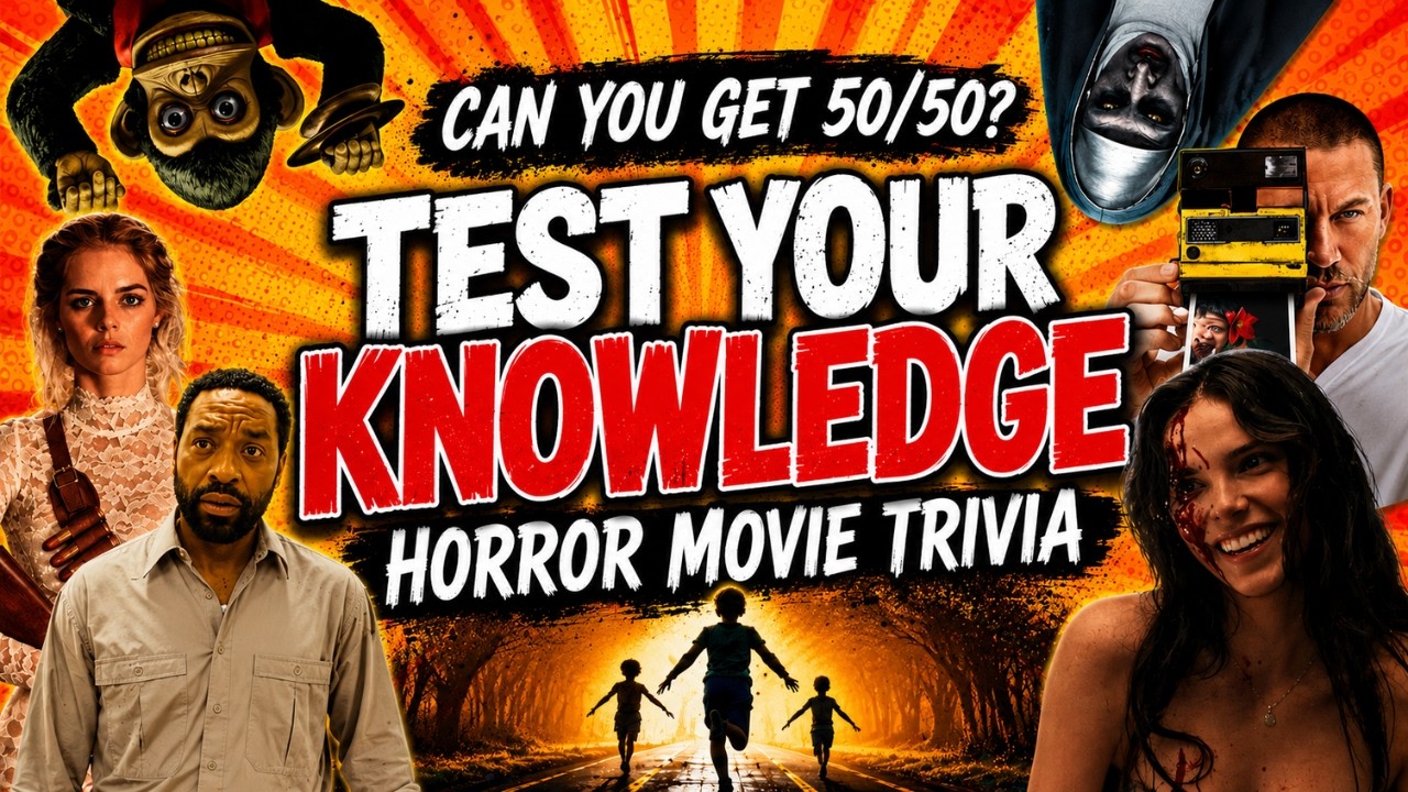 50 Horror Movie Trivia Questions (2026) 👻 | Can You Survive the Ultimate Horror Quiz? 🔪