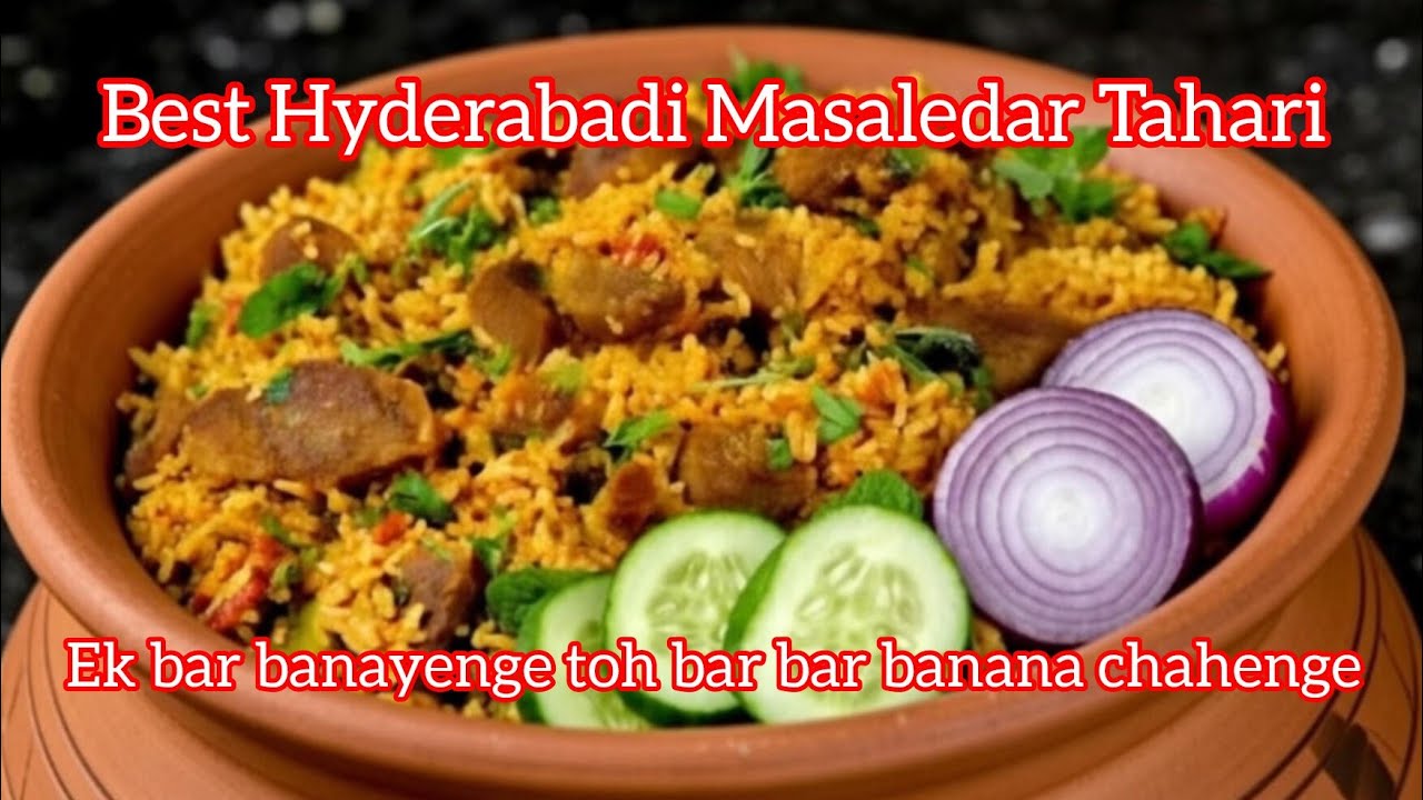 Hyderabadi Masaledar Tahari | with tips and tricks 
