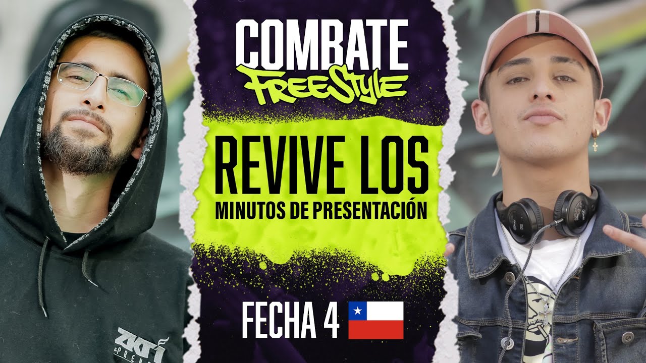 Minutos de Presentaci&oacute;n | Combate Freestyle 4 | Chile