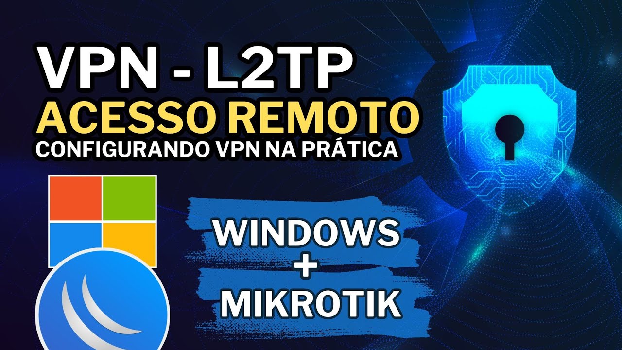 COMO CONFIGURAR VPN L2TP NO MIKROTIK (com conexão no Windows)