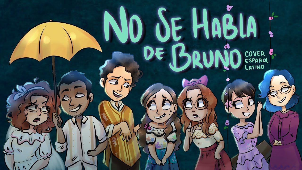 NO SE HABLA DE BRUNO | COVER ESPAÑOL LATINO | FT. VARIOS