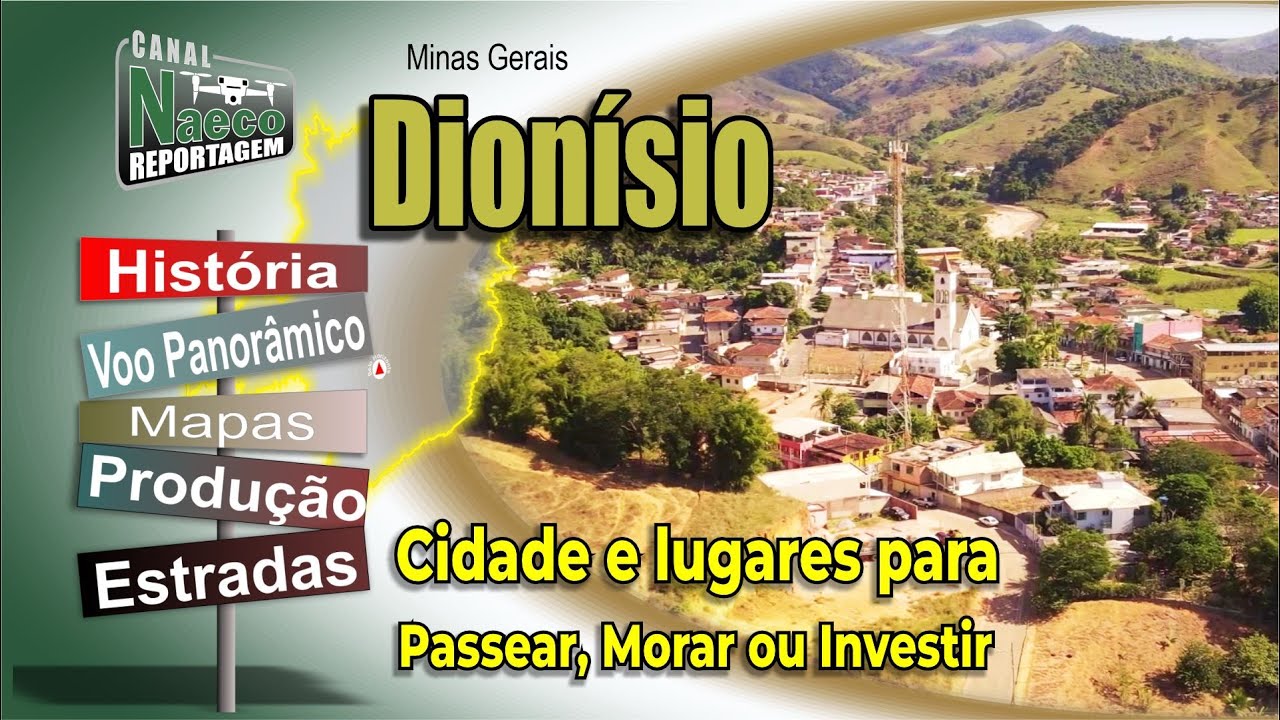 Dionísio - MG - Cidade e Lugares para Passear, Morar ou Investir