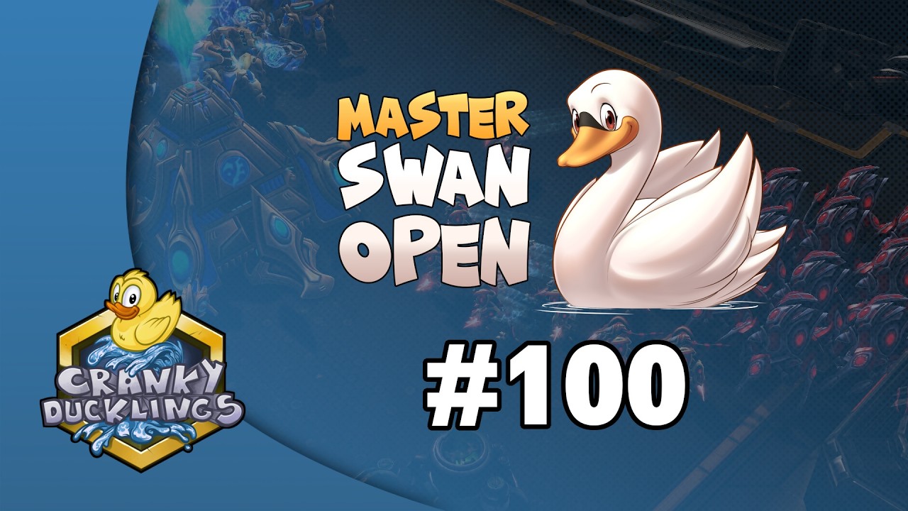Master Swan Open #100 | Monthly Bronze - 4700 MMR Master StarCraft 2 Tournament