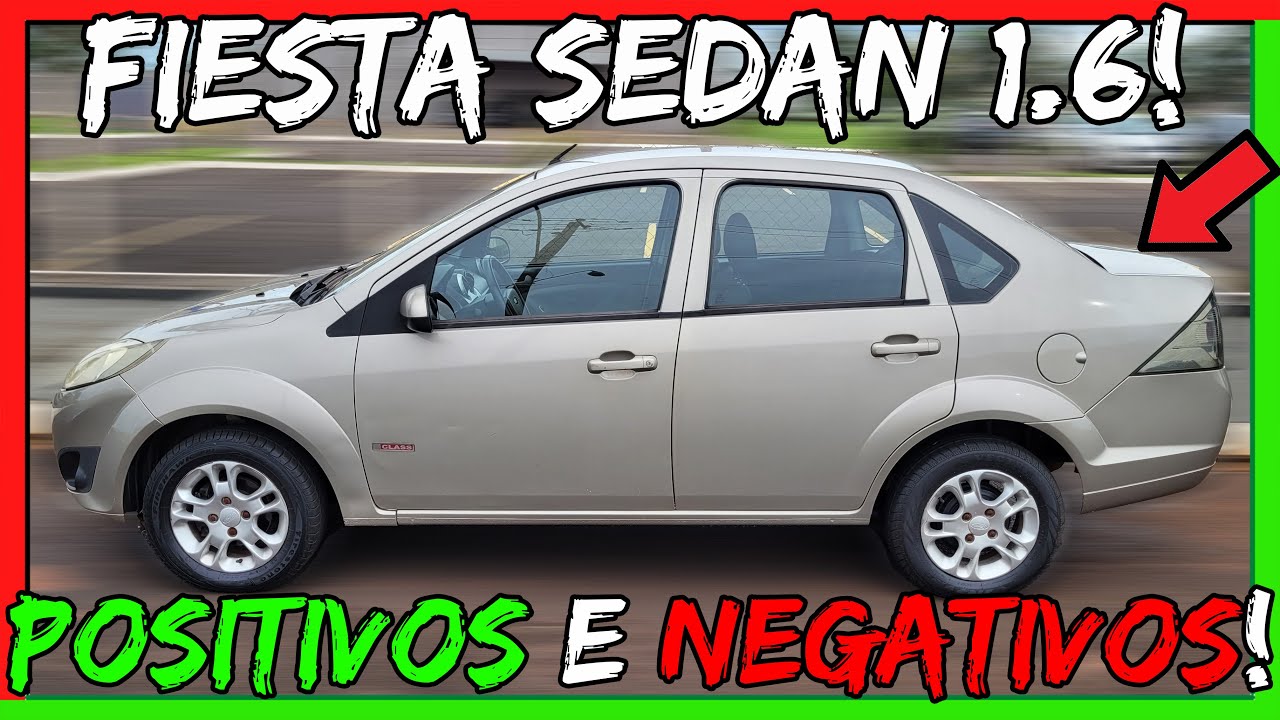 ✅Fiesta é PERFEITO!😎Pontos POSITIVOS👍e NEGATIVOS👎do FIESTA SEDAN 1.6 2011/2012!😱