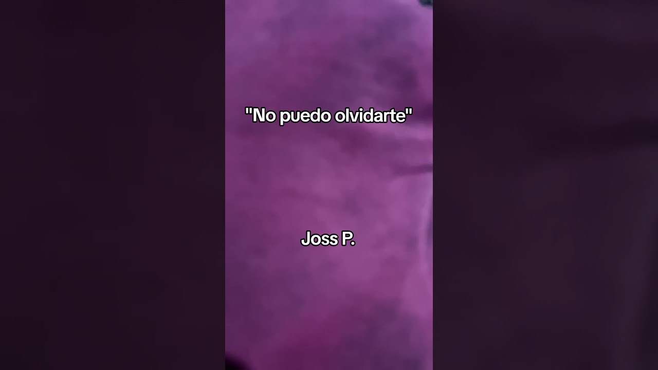 No puedo olvidarte