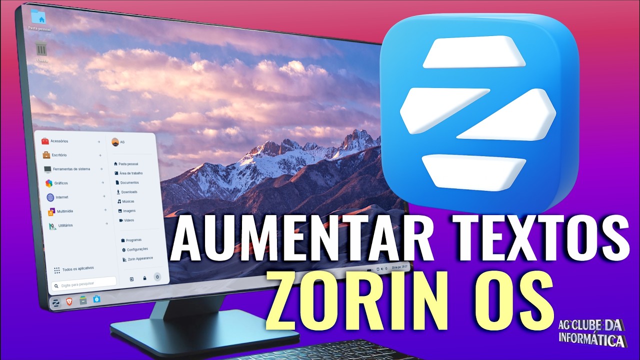 ZORIN OS - Como AUMENTAR Tamanho TEXTOS e ÍCONES
