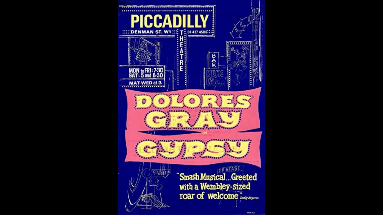 DOLORES GRAY Gypsy - London '73 (Live Audio)