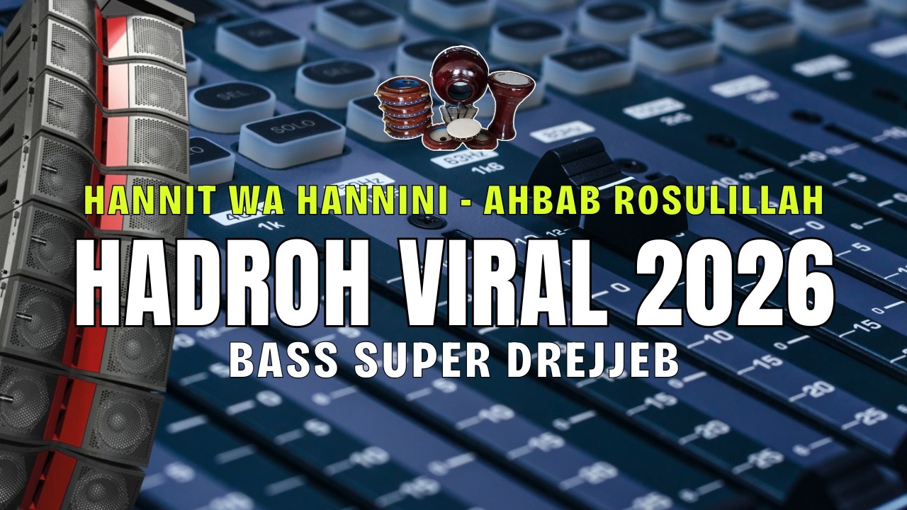 HADROH FULL BASS STYLE KOPLO HOREG • AHNNIT WAA HANNINI • COCOK UNTUK MENUNGGU BUKA PUASA